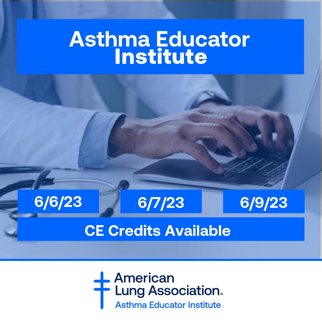 LungAssociation's tweet photo. Attention healthcare providers! Don't miss the virtual Asthma Educator Institute on June 6th, 7th &amp; 9th. Get course materials, a device toolkit, live instruction &amp; CE credits. Enhance your #AsthmaCare skills! Register now at https://t.co/tgyPLeo8W2 #HealthcareEducation https://t.co/6U7QvmiL65