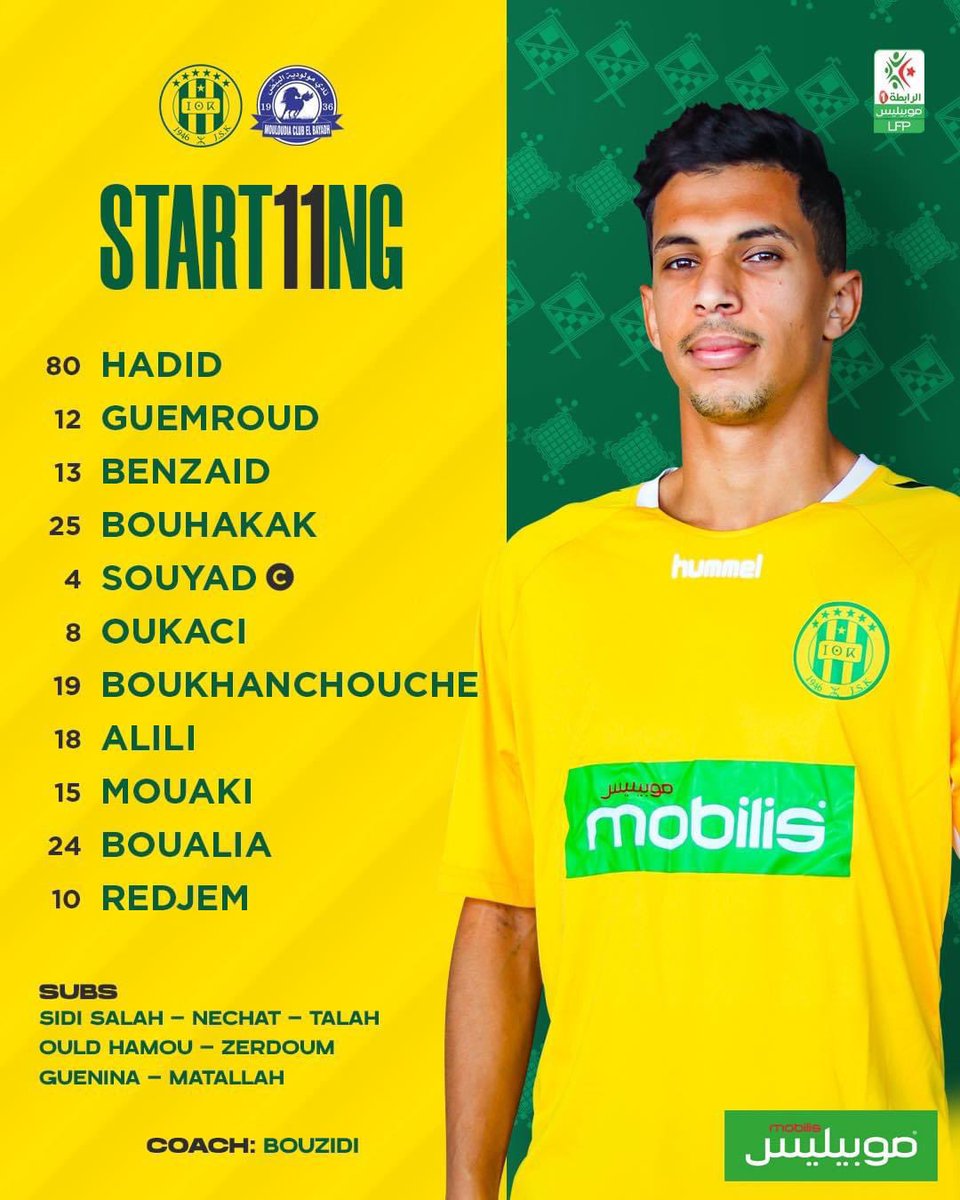 🔰 JSK Staring XI against MC El Bayadh. The match is at 6:00 Algeria time. #allezlesjaunes #jsk