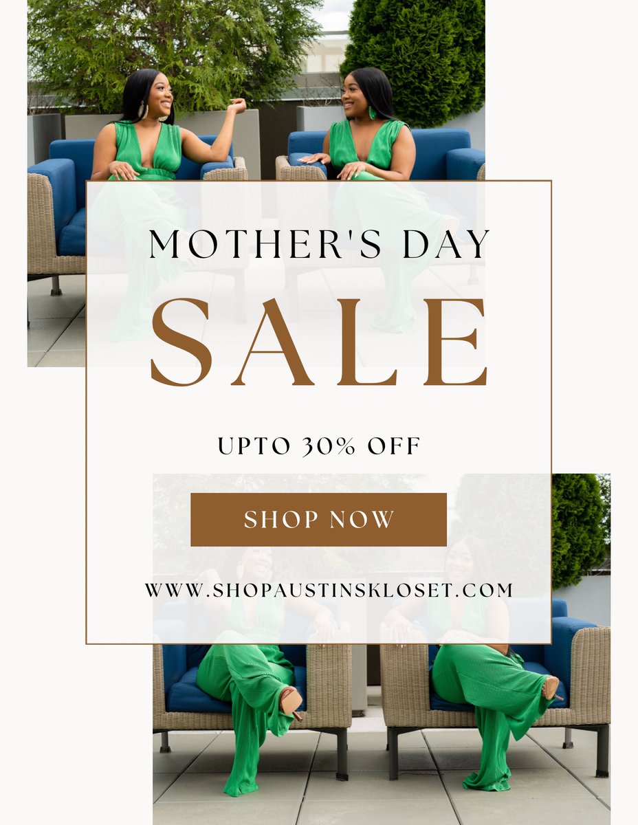 AustinsKloset's tweet photo. Join us in Celebrating Mother's Day with a sale for all MOMS💐🌷
Use Code: MOM https://t.co/kkGETFtsGU