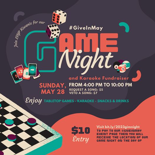 Third fundraiser for #GiveInMay !! 
Join LVYP Kiwanis on Sunday, May 28, 2023, from 4:00 PM to 10:00 PM PST as we celebrate Asian Pacific American Heritage Month with a game night and karaoke fundraiser! We'll be live-streaming the event on our Twitch Channel!