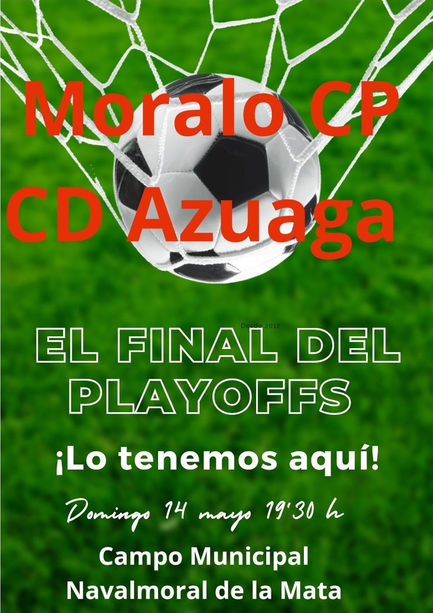 PARTIDO PLAYOFFS ASCENSO A 2ª RFEF 
<a href="/MORALO_CP/">MORALO CP</a> - <a href="/cdazuaga/">CD Azuaga</a> 
📅 Domingo 14 mayo
🕓 19'30 horas
🏟 Municipal de Navalmoral 
PONTE LA VERDE!!!
TÚ ERES EL PROTAGONISTA!!!
HALA MORALO!!!