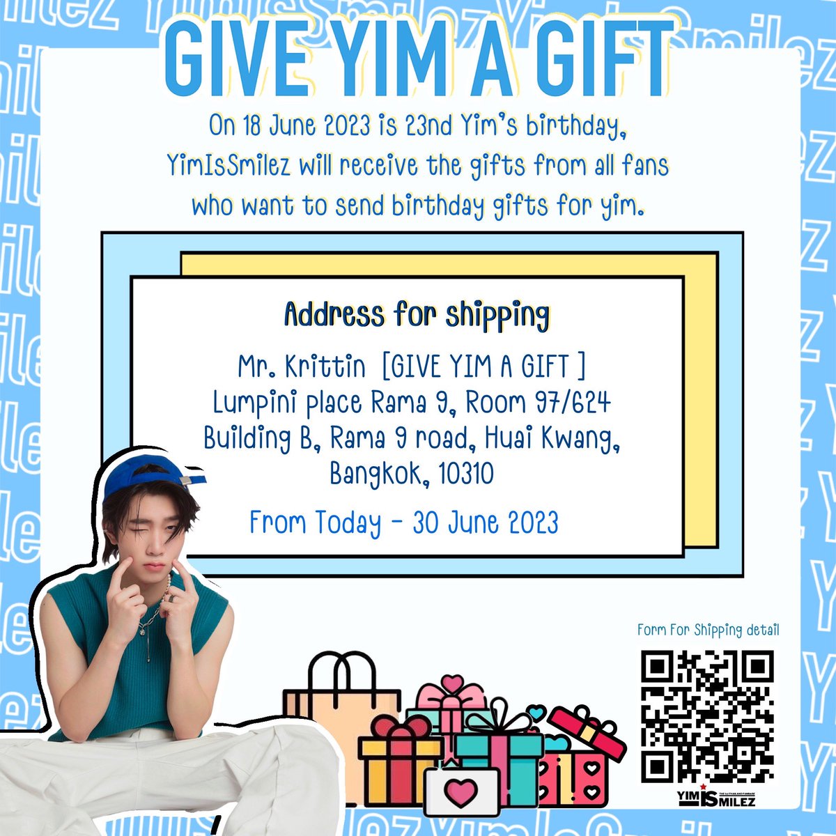 📢 On 18 June 2023 is 23nd Yim’s birthday, YimIsSmilez will receive the gifts from all  fans who want to send birthday gifts for Yim.

🎁 Period for send gifts.
From Today - 30 June 2023

🔗 Link >> forms.gle/4DLWNZfuRgvWSe…

#mynameis_yim