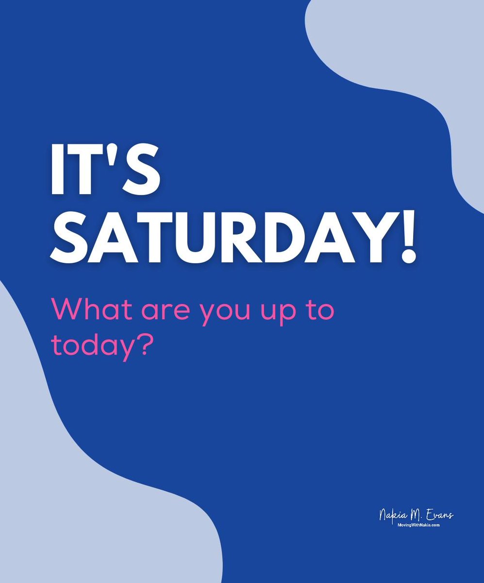 MovingWithNakia's tweet image. It's the best day of the week! Happy Saturday everyone! Whether you're hitting the gym, spending time with family, or just enjoying some well-deserved downtime, let us know how you're spending your day! #saturdayvibes #weekendmood #funfilled