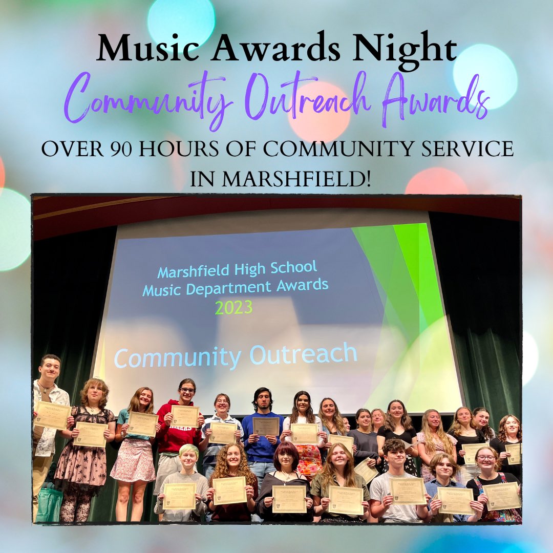 MHSVocals's tweet photo. Music Awards Night Recap #1 -  We had 40 students give over 90 hours of combined community service in Marshfield. WOW! These students performed at Town Meetings, Veterans/Memorial Day Parades, @TheMollyFund Tree Lighting, @MarshfieldEF St. Patrick’s Day run,  and more! @MHSPPAL https://t.co/QUoTf9o3kQ