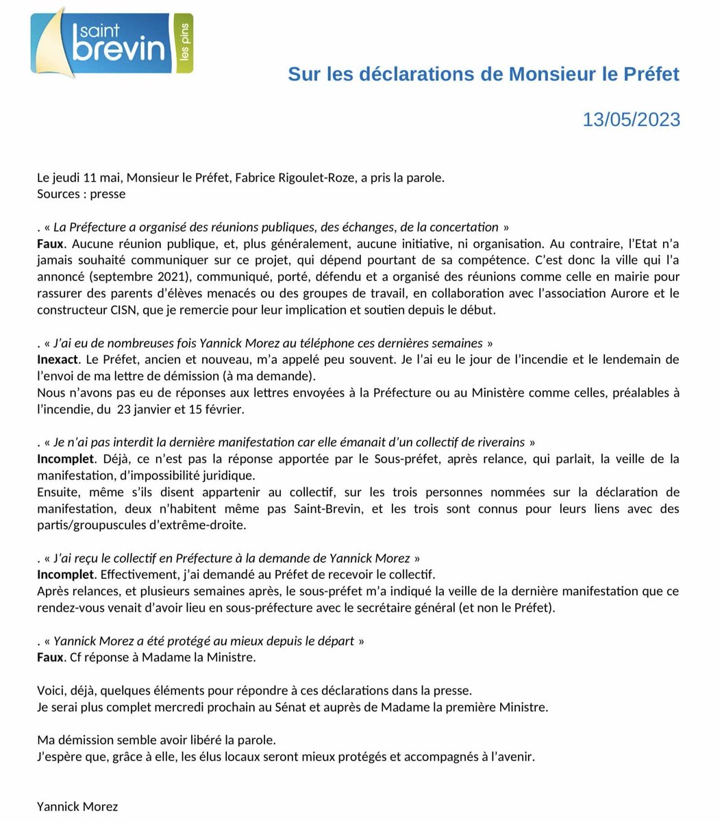 L'ancien maire de Saint-Brévin a posté ceci cet après-midi sur Facebook, à l'attention de la ministre Dominique Faure et du préfet. Avec cette conclusion : 'Non, madame la ministre, l'Etat ne s'est pas tenu à mes côtés.'