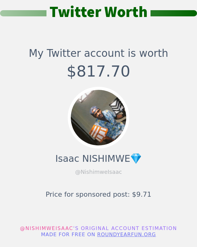 NishimweIsaac's tweet photo. My Twitter worth is: $817.70

➡️ https://t.co/vsgYEErbaP https://t.co/yoktIcSMNi