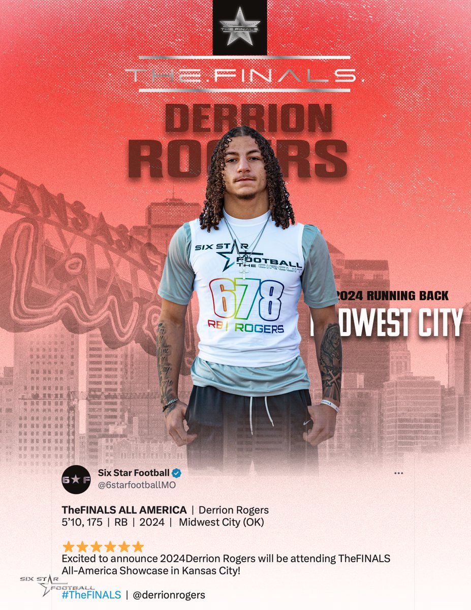 TheFINALS ALL AMERICA  |  Derrion Rogers
5’10, 175  |  RB  |  2024  |   Midwest City (OK)

⭐️⭐️⭐️⭐️⭐️⭐️
Excited to announce 2024 Derrion Rogers will be attending TheFINALS All-America Showcase in Kansas City!

#TheFINALS  |  <a href="/RogersDerrion/">Derrion Rogers</a>