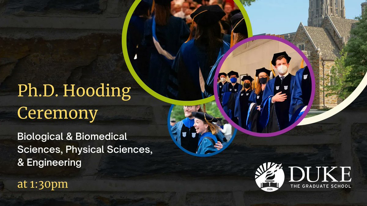 DukeGradSchool's tweet image. Congratulations to our Ph.D. graduates in the Biological &amp;amp; Biomedical Sciences, Physical Sciences, and Engineering! If you were not able to attend today&apos;s ceremony, please join us virtually for the live stream starting at 1:30pm. bit.ly/3pDTS5U