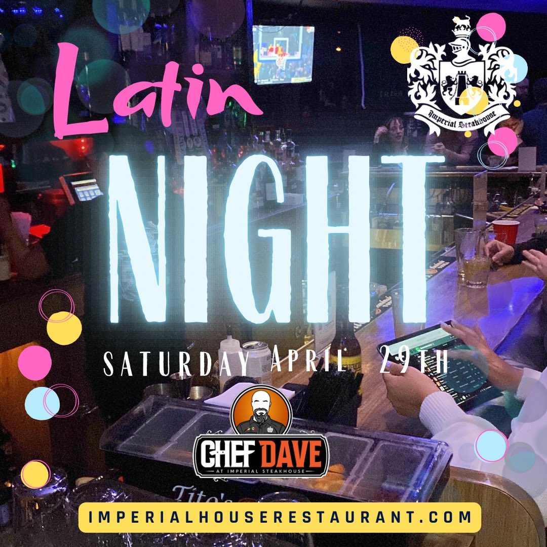 ImperialHouseSD's tweet photo. Latino night tonight at the imperial steakhouse 
#latinonight #bankershill #dance #sandiego #chulavista #party https://t.co/YnxinKnvoG
