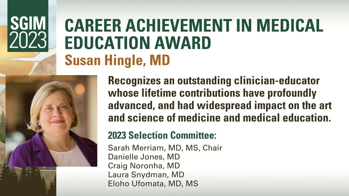 Please join us in congratulating Susan Hingle, MD, recipient of this year's Career Achievement in Medical Education Award! Congratulations, Susan! #SGIM23 @SusanHingle