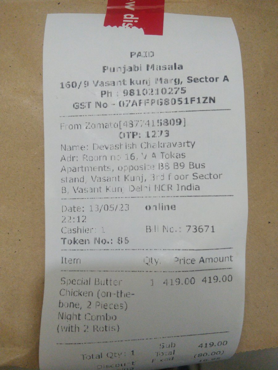 Dev08843614's tweet photo. @zomato @zomatocare 
My order was for Chicken Butter Masala and 2 Roti Combo (all details attached). At 11 pm I received delivery without roti. I called up the restaurant. Was curtly told to complain to zomato. I am a senior citizen, living alone. How do I eat my dinner at 11.15? https://t.co/0yst943FRh