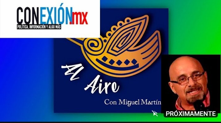 #FelizSabadoATodos #13Mayo 
Te invitamos a este #EnVivo 5:30pm hr #CDMX en el canal de #YouTube 'Al Aire con Miguel Martín' con @MiguelMartinFe y @CARLOSHDZPEREZ de #CONEXIÓNMX ven, suscribete 📝 comparte 📲 y disfruta 📹
@JoshuaAries216 @DANNYAGUIRRE @Dani_El75 @Consuelolvare11