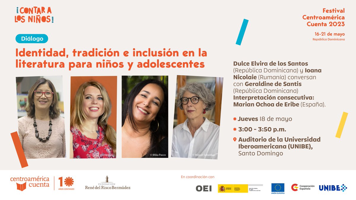 cacuenta's tweet photo. La literatura infantil también es parte de nuestro festival. Desde Contar a los niños reflexionaremos sobre identidad, tradición e inclusión en la narrativa con Dulce Elvira de los Santos 🇩🇴, Ioana Nicolaie  🇷🇴, @geradesantis 🇩🇴, y  Marian Ochoa de Eribe 🇪🇸. https://t.co/vueKFTLStK