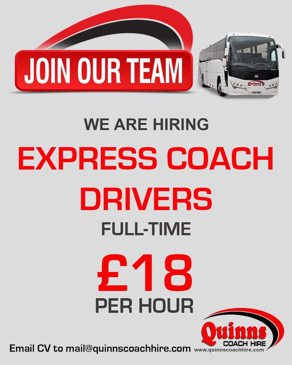 ⭐️𝗘𝗫𝗣𝗥𝗘𝗦𝗦 𝗖𝗢𝗔𝗖𝗛 𝗗𝗥𝗜𝗩𝗘𝗥𝗦 𝗥𝗘𝗤𝗨𝗜𝗥𝗘𝗗⭐️

🚌Express Coach Drivers required due to company expansion operating from our Belfast Depot

💷𝗛𝗼𝘂𝗿𝗹𝘆 𝗥𝗮𝘁𝗲 𝗢𝗳 £𝟭𝟴 𝗣𝗲𝗿 𝗛𝗼𝘂𝗿
𝙀𝙢𝙖𝙞𝙡 𝙮𝙤𝙪 𝘾𝙑 𝙩𝙤 𝙢𝙖𝙞𝙡@𝙦𝙪𝙞𝙣𝙣𝙨𝙘𝙤𝙖𝙘𝙝𝙝𝙞𝙧𝙚.𝙘𝙤𝙢