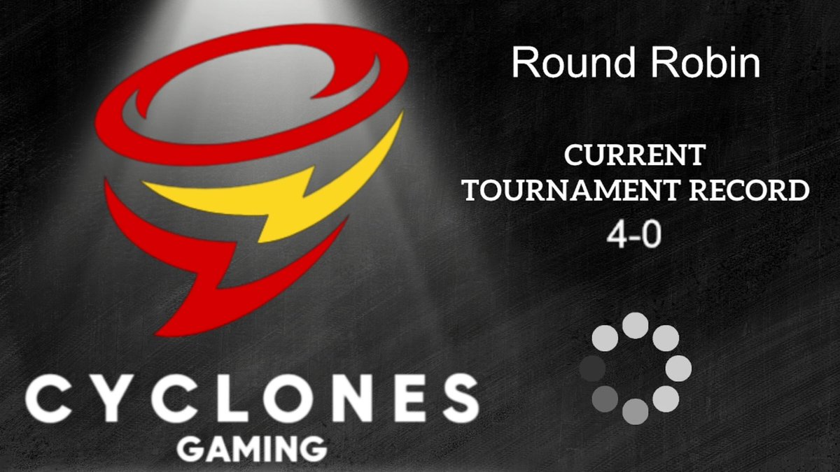 Cyclones Gaming is finishing the Round Robin undefeated! 
Some close games. Looking forward to the single-elimination bracket!
