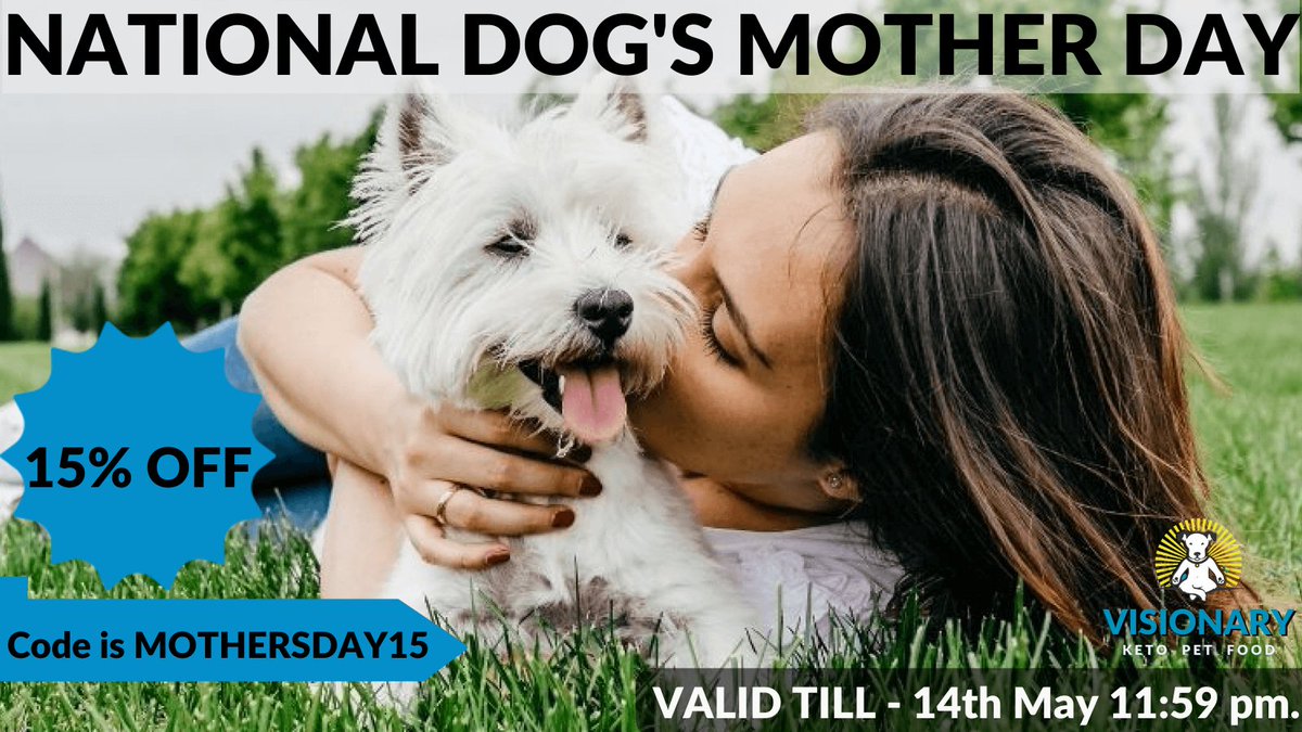 VisionaryPet's tweet photo. 🐾🎉 Sale Alert 🎉🐾

Get 15% off all food except Chicken Kibble (22lb) for 2 days only on May 13th and 14th! Celebrate Dog Mother's Day and Mother's Day with us and save on high-quality pet food. 
Use code MOTHERSDAY15 at checkout.

Don't miss out on this limited-time offer. Shop now at https://t.co/hb3GVA25lw and give your furry friend the gift of delicious and nutritious food from Visionary Pet.
