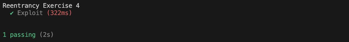 Probably my favorite section so far. Learned some new tactics and practiced following CEI to make sure functions aren't at risk of reentrancy.

Nonreentrant exists now but it's nice to see some examples of how an exploit could be built. 

Moving on...

#sch
