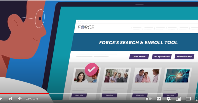 FacingOurRisk's tweet photo. FORCE developed the Research Search and Enroll Tool Video to provide a reliable way for people w/inherited mutations to get matched w/hereditary cancer detection, prevention and treatment studies. This short video highlights the features of FORCE's Research Search and Enroll Tool