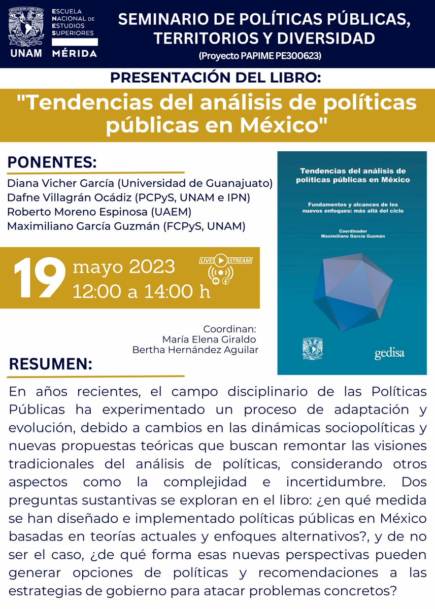 📣Presentación de uno de los libros sobre "Tendencias del Análisis de Políticas Públicas en México". 
Organiza <a href="/ENES_Merida/">ENES MÉRIDA UNAM</a> y participan autoras(es) que hablarán de sus contribuciones. 
🗓19/mayo, 12:00 hrs.
🖥YouTube: t.ly/5aKX / Facebook:t.ly/VEG5