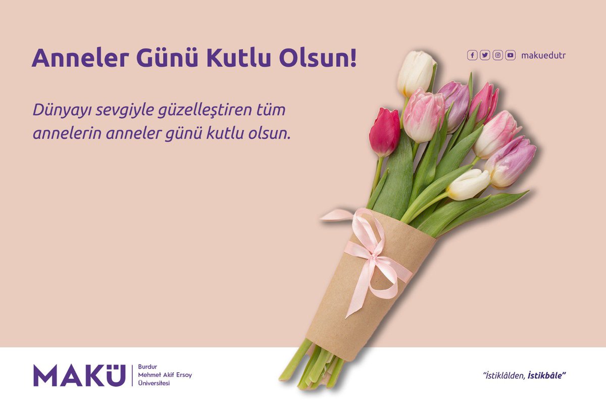 makuedutr's tweet photo. Anneler Günü Kutlu Olsun! 💐 https://t.co/Cjbf20it83