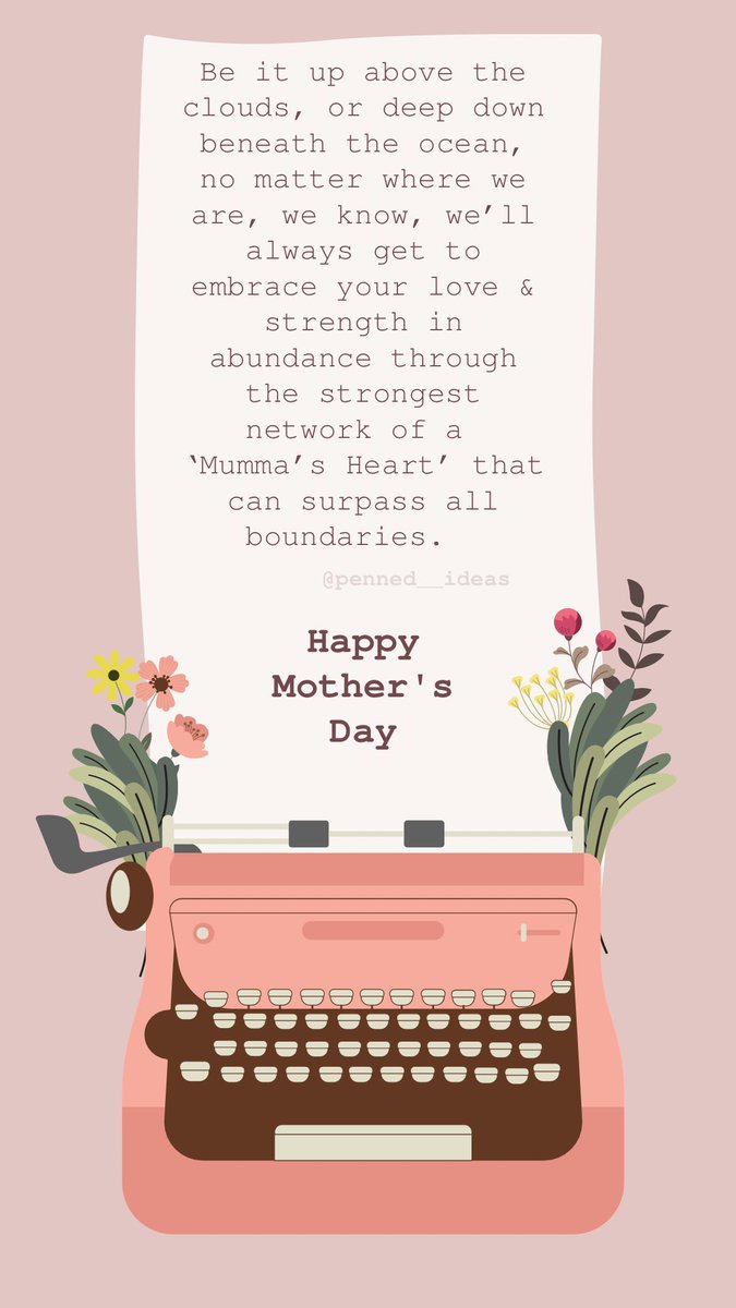 PennedIdeas's tweet photo. Happy Mother’s Day!🌸 #penned__ideas #Motherhood #mothersdaygift #mothers #mothersday2023 #momlife #author #gratitude #quote #thoughts #readercommunity #writerscommunity https://t.co/Zmkr8HkNUv