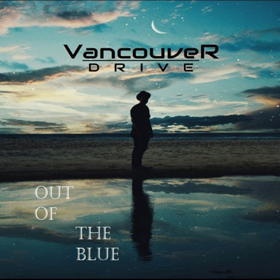 #OnAirNow: '' Out of the Blue'' by Vancouver Drive @VancouverDrive at Lonely Oak radio, the home of #NewMusic. Rock with us