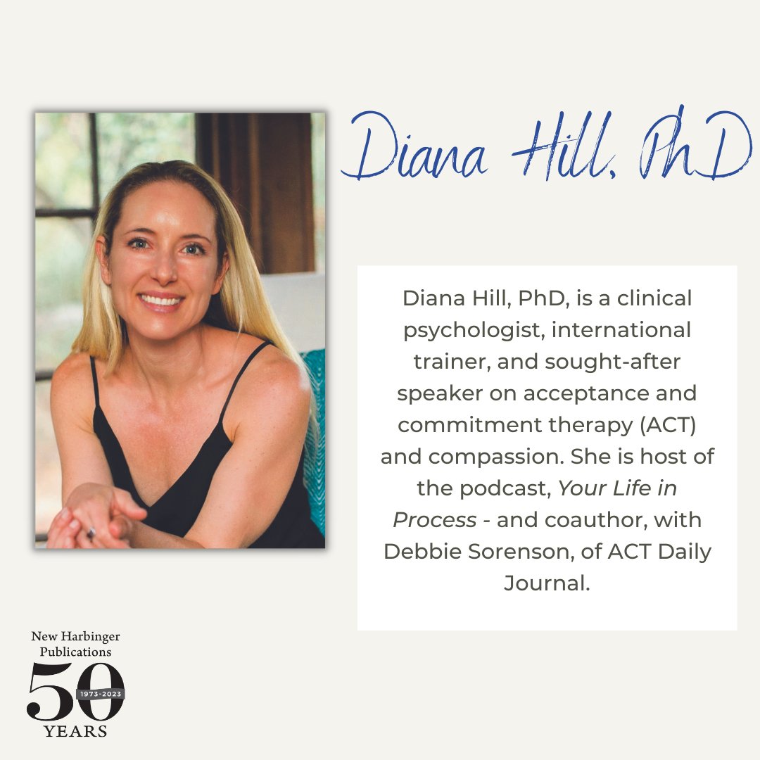 NewHarbinger's tweet image. Meet our author, @DrDianaHill, PhD. 

newharbinger.com/author/diana-h…

#acceptanceandcommitmenttherapy #compassion #therapy #therapist #mentalhealthprofessional #mentalhealthawarenessmonth