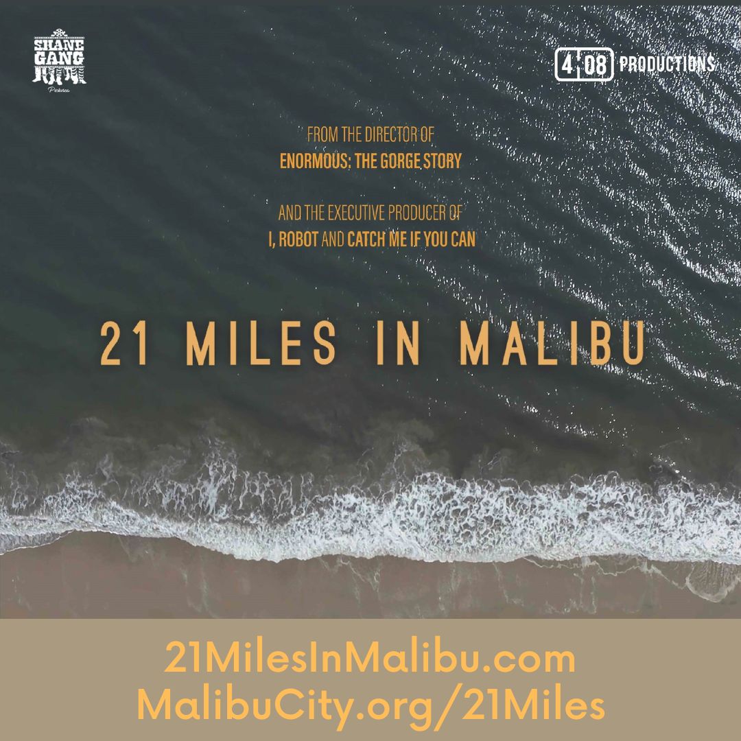 MalibuCSD's tweet image. 21 MILES 🎞️ Shane Gang Pictures presents the film "21 Miles in Malibu." The free screening will be at Malibu Bluffs Park on Friday, May 19, at 7:30 PM. For more information, visit 21MilesInMalibu.com or MalibuCity.org/21Miles. #21milesinmalibu #malibu #21miles