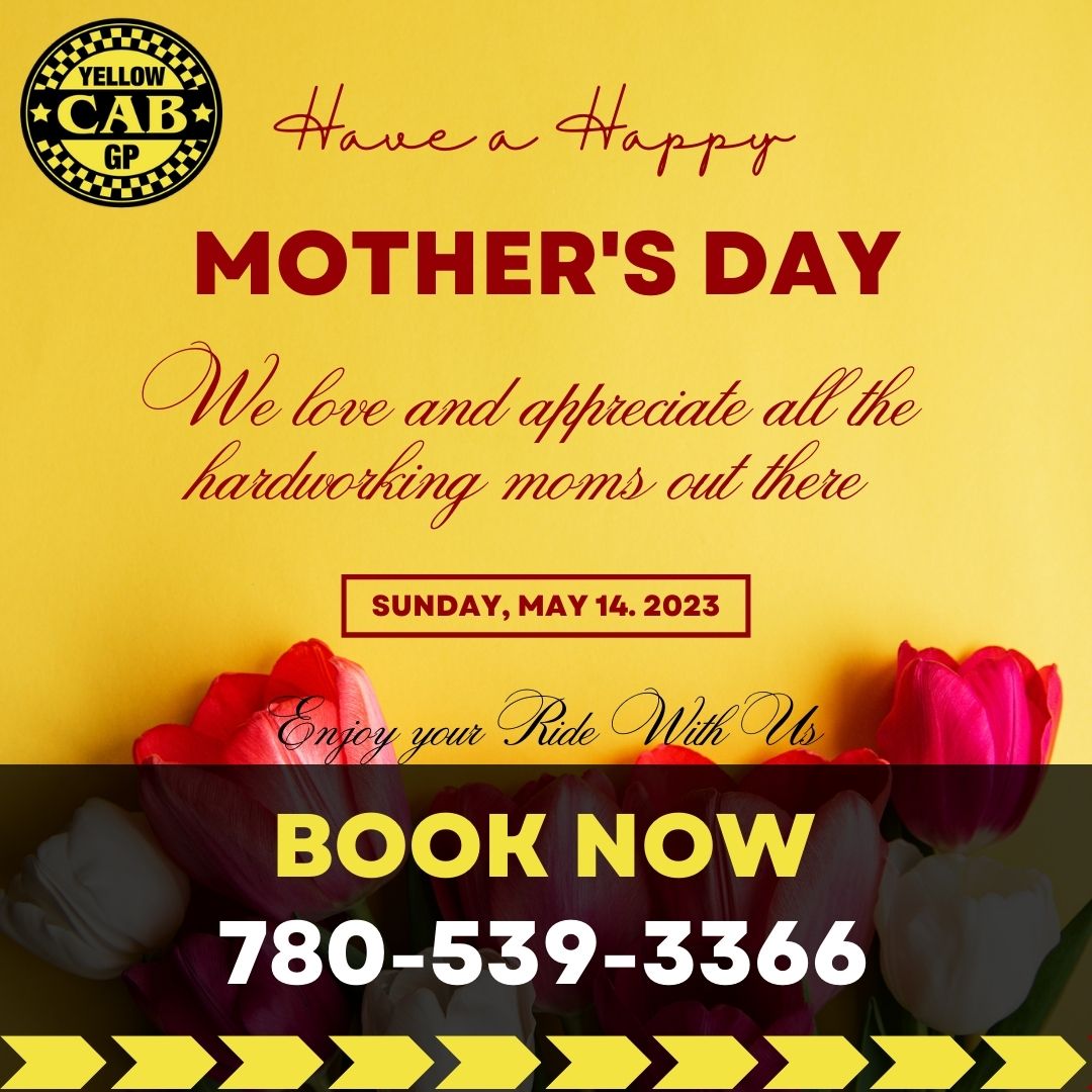 We love and appreciate all the hardworking moms out there - Happy Mother's Day from Yellow CAB GP!'
Book your ride now: +1 780-539-3366
#canada #alberta #taxicab #yellowcab #cabservice  #taxiservice #yellowcabgp #GrandPrairie #affordablerides #travelling #happymothersday2023