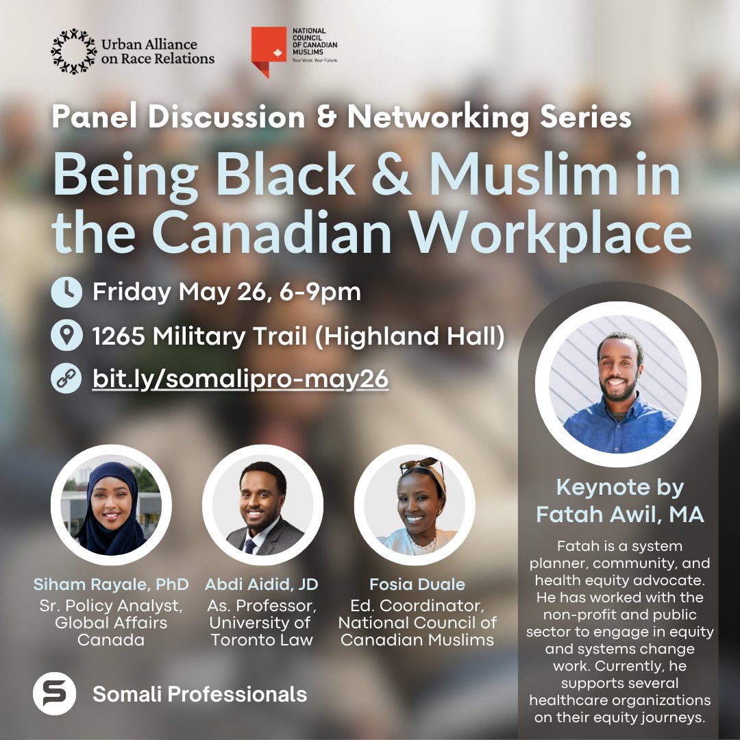 Asalamu alaykum folks!

Somali Professionals is hosting it's second networking event on Friday May 26! This networking event will feature a panel discussion exploring the Black Muslim experience and navigating the Canadian workplace. 

Register here! bit.ly/somalipro-may26