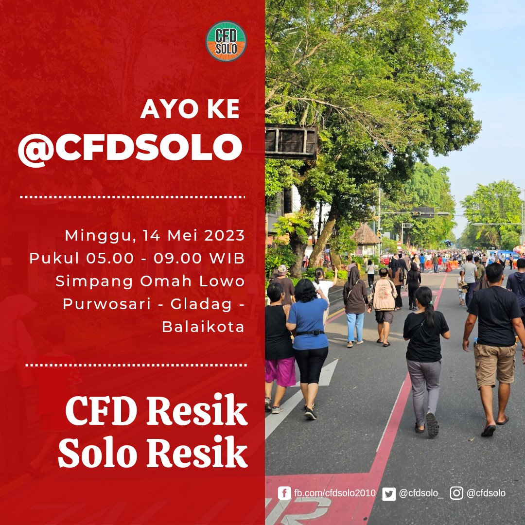 cfdsolo_'s tweet photo. Ayo ke #CFD, 05.00 - 09.00
#CFDNoPolitics
#CFDJustForFun
#CFDResikSoloResik
#CFDIndonesia
#CFDSolo
#KotaSolo
https://t.co/OszTMWBGiF https://t.co/PR5ydM7duP