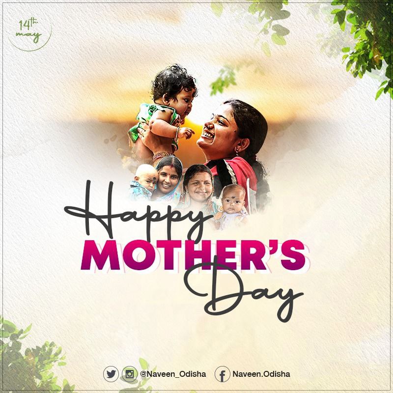 Naveen_Odisha's tweet photo. Mothers are epitome of love, strength and sacrifice who shape our lives through teachings and nurturing. On #MothersDay, let’s salute these incredible women and reaffirm commitment to do every bit to utilise their leadership for an inclusive society. https://t.co/PwMqYDKQmw
