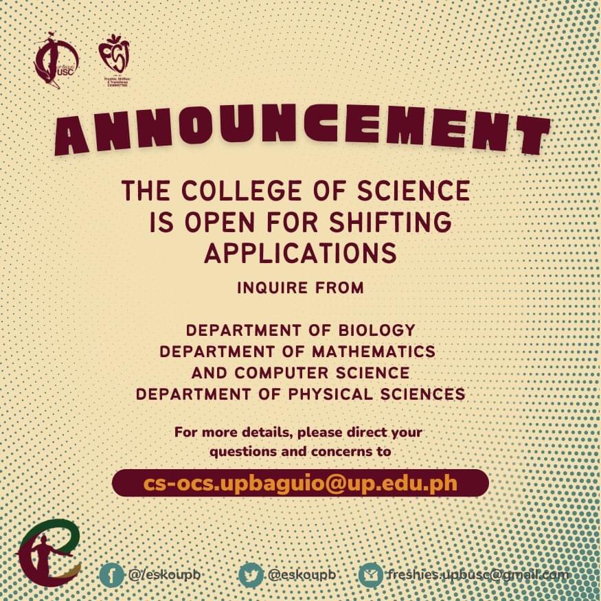 eskoupb's tweet photo. SA MGA ASPIRING NA SIYENTISTA NG BAYAN, HERE'S YOUR MOMENT!

The College of Science Office of the College Secretary accepts inquiries for shifting applications. 

#UPBEsko
#UPBShifteeandTransferee
#UPBaguio https://t.co/87ZuGQrPSK