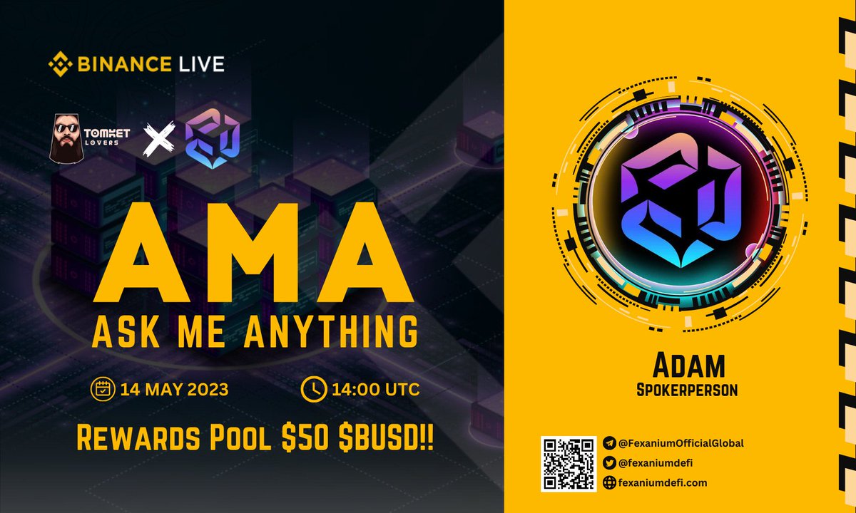 We are pleased to announce the BINANCE LIVE AMA with Fexanium  

AMA Timing : 14 May 2023 | 14:00 UTC     
Reward : 50$        

Rules to join :   
t.me/tomketloversre…

#AMA #BinanceLive