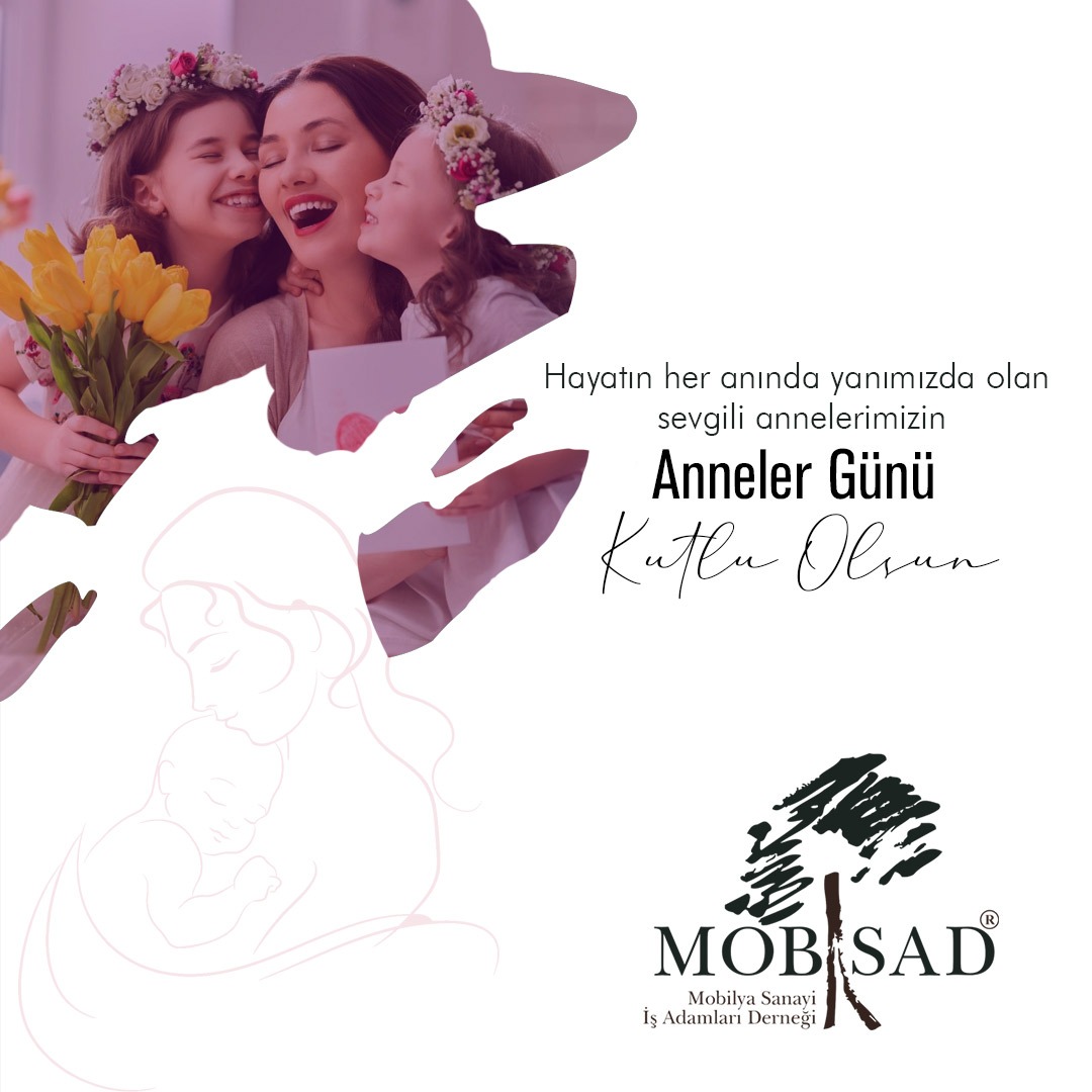 MOBİLYA SANAYİ İŞ ADAMLARI DERNEĞİ (@mobsadmobily) on Twitter photo 