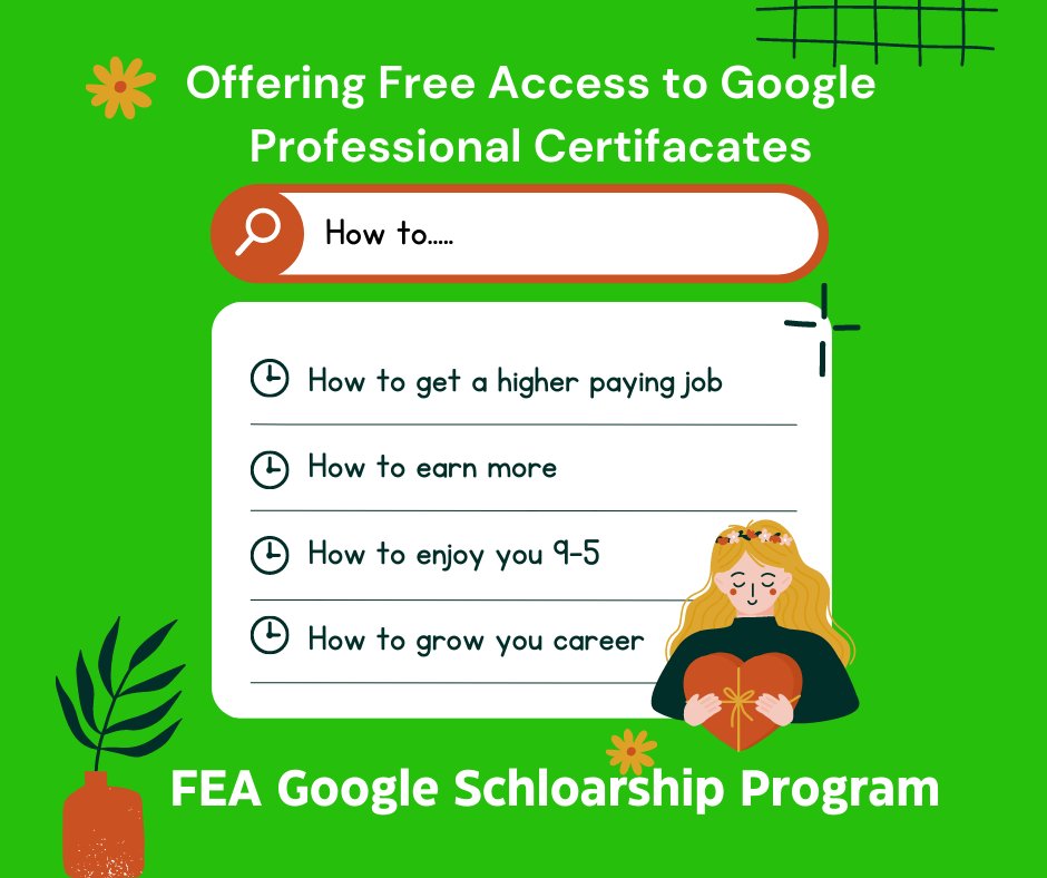FEA_Charity's tweet image. Exciting news for students! We are offering the Google Scholarship program for improvised or underrepresented students to access any of the Google certificates for FREE. Reach out to grow@feacharity.org for info and how to apply! #FEACharity #GrowWithGoogle #Scholarship
