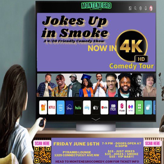 WASHINGTON, DC 
June 16th the #4KComedy Tour comes LIVE for Jokes up in Smoke 

Tickets: montenegrocomedy.com/products/jokes…