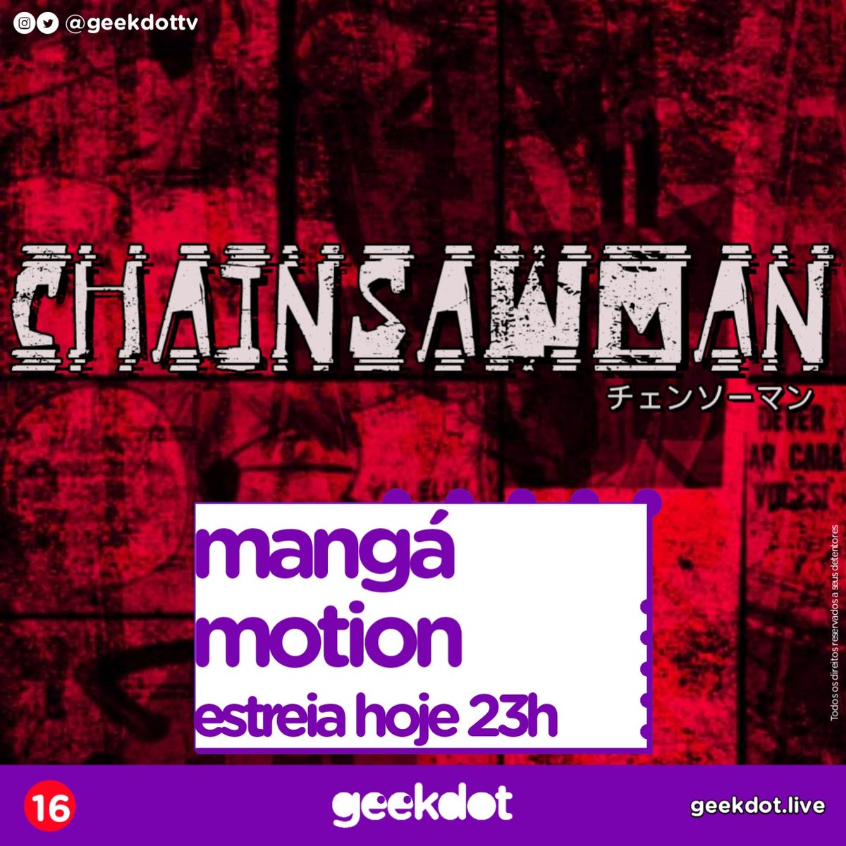 geekdottv's tweet photo. De forma inédita, a Geekdot em parceria com o canal Mangá K, traz o conceito de mangá motion pra webtv! Hoje estreiam as versões de duas histórias incríveis, e uma delas bem polêmica, hein? JUJUTSU KAISEN E CHAINSAW MAN, a partir das 22h30. Não perca! #Geekdot #QualÉOSeuPonto https://t.co/YRueK6y9sf