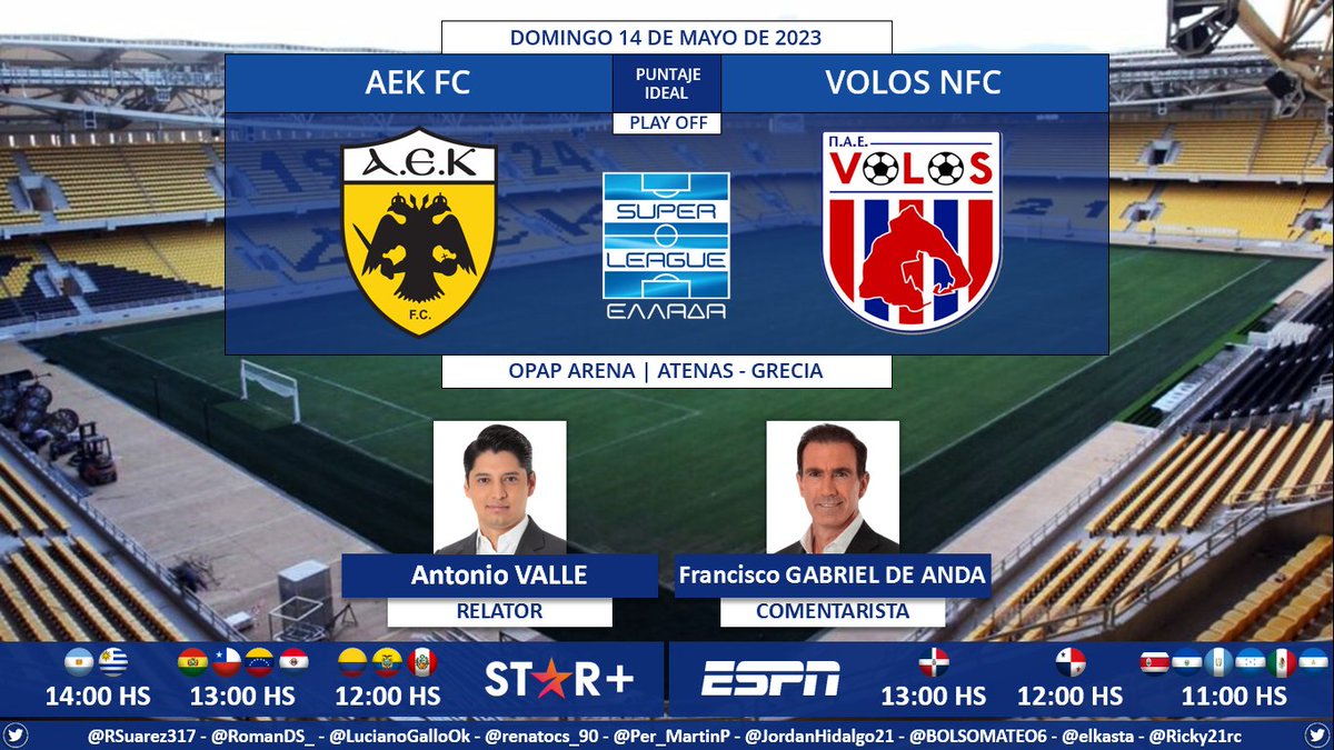 PuntajeIdealEC's tweet photo. ⚽ #SuperLeague 🇬🇷 | #AEKFC vs. #VolosNFC
🎙 Relator: @Antonio_Valle
🎙 Comentarista: @PacoGabriel_5
📺 #ESPN Centroamérica y México
💻📱 @StarPlusLA Latinoamérica
🤳 #SLGR - #ESPNenStarPlus - #AEKVOL
Dale RT 🔃 https://t.co/9eiF4lQQDR