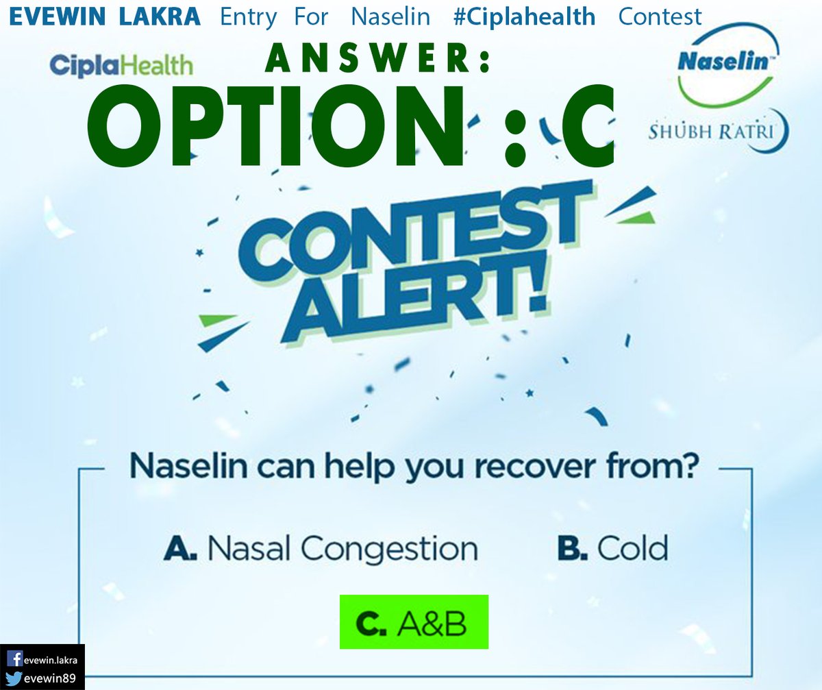 @naselin_in @evewin89   Entry  For   Naselin  #Ciplahealth  #contest 

A N S W E R :

OPTION : C

A & B

@navina30  @PushpaLakra 

#Naselin #Ciplahealth #contest #contestalert #contestalertindia #winbig #amazingprizes #quiz #quiztime #puzzle #win #giveaway
