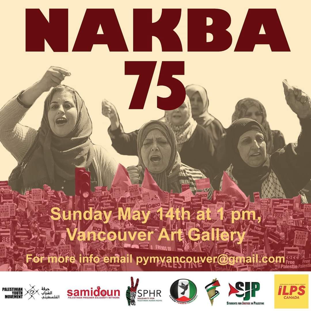 📢 #Vancouver! Join this important rally for #Palestine tomorrow Sunday May 14 at 1pm at the Vancouver Art Gallery 🇵🇸✊ #FreePalestine #NakbaDay #Nakba75 #PalestineUnderAttack #GazaUnderAttack #PalestinaLibre #vanpoli #cdnpoli