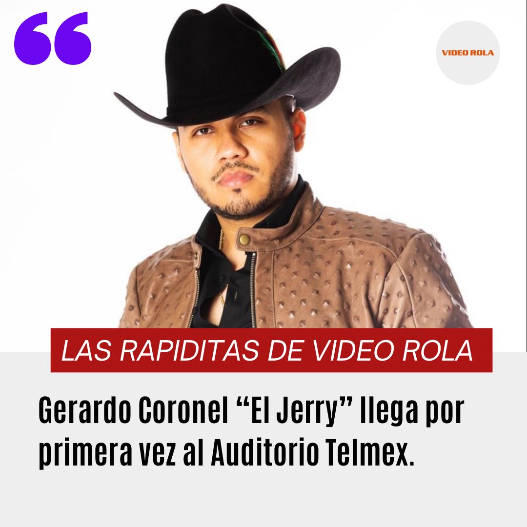 videorolavr's tweet photo. Gerardo Coronel “El Jerry” sigue cosechando éxitos y las puertas del auditorio Telmex se abrirán para él, en el mes de agosto.
#VideoRola #Regionalmexicano #Músicaparatusojos #Vr #Queondaperdida #Norteño #Banda https://t.co/ll4MjUv1ZQ