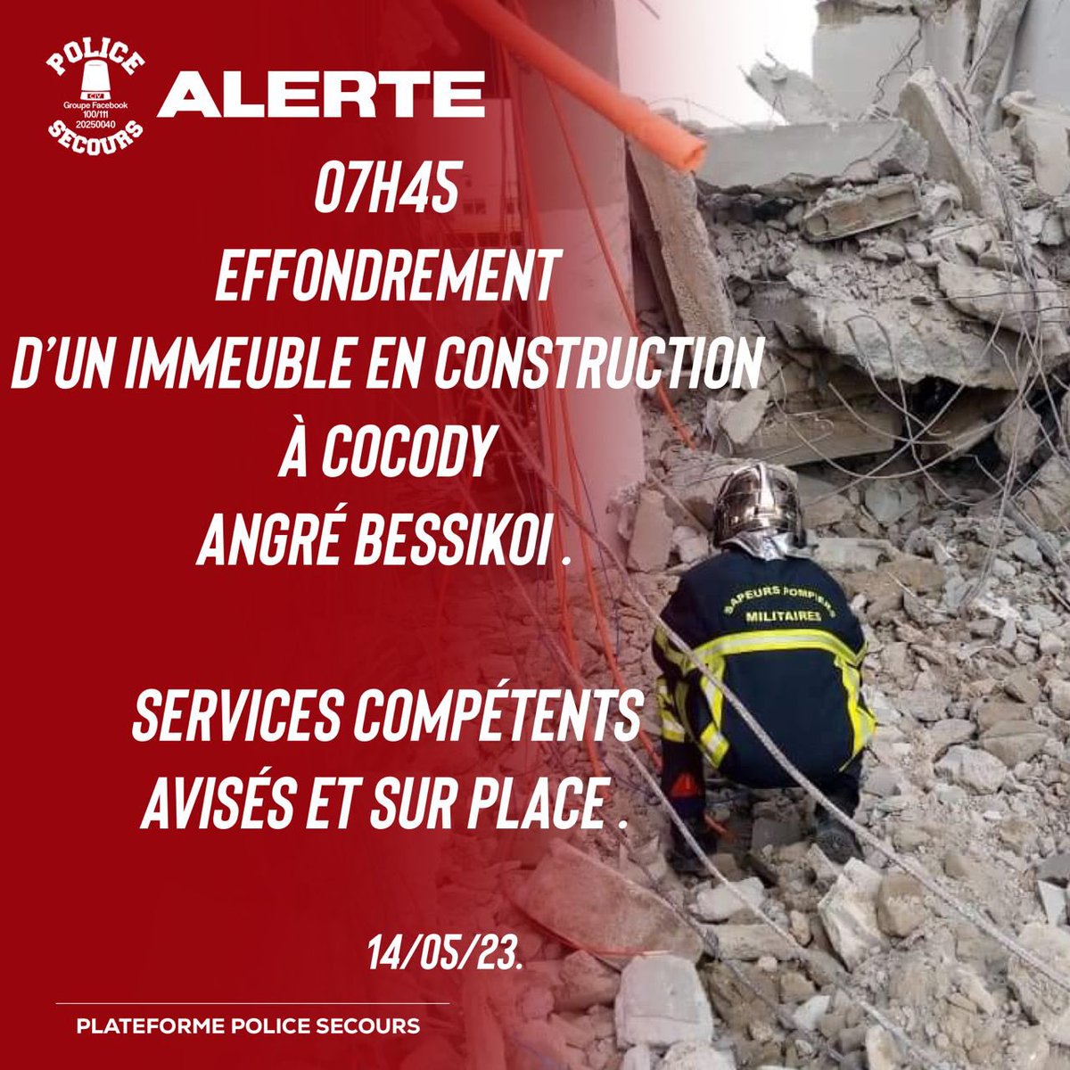 🔴 ALERTE EFFONDREMENT ANGRÉ : 
#GSPM engagé, police sur place.

©️PoliceSecours 🗓️14/05/23.