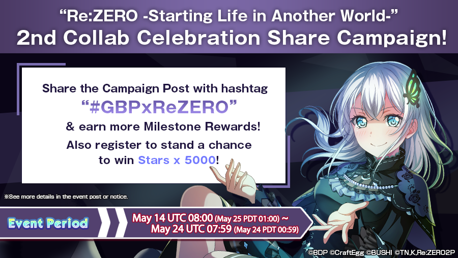 bangdreamgbp_EN's tweet photo. Share this post with hashtag #GBPxReZERO to get rewards for every milestone achieved on each social media platform. Also register in the form below to stand a chance to win extra Stars x 5000!

Register: https://t.co/P5zTThLzfh
Period: ~ May 24 UTC 07:59

Support the collab now! https://t.co/AlXCmx0tfv