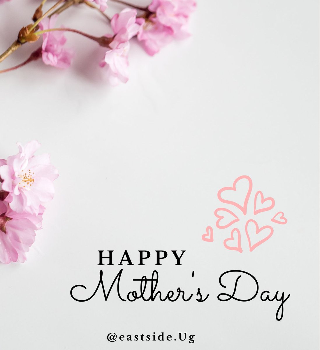 EastSide_ug_'s tweet photo. Happy Mothers Day to all Moms out there, you are doing an amazing job. https://t.co/kr6NlCWHKc
