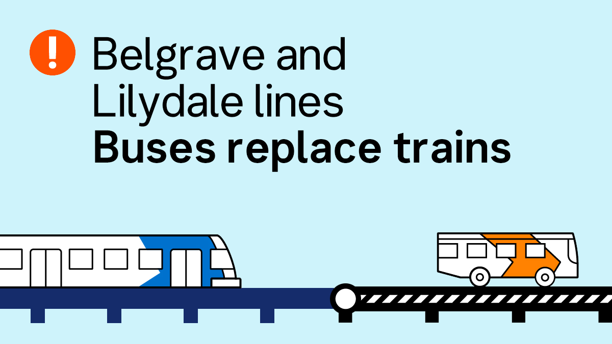 Metro Trains on Twitter "🏗 Belgrave/Lilydale lines Buses replace trains on sections of the