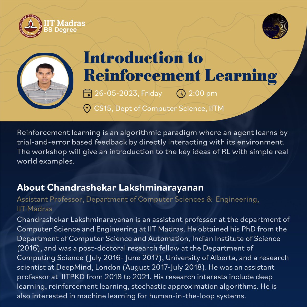iitm_bs's tweet image. We are excited to bring you some exciting workshops for you to participate in during Paradox &apos;23. 🤩

Registration for the workshop will be opening soon, so keep an eye out for updates.

#IITMadras #BSDegree #MachineLearning #Algorithm #Workshop #Education #Innovation #Technology