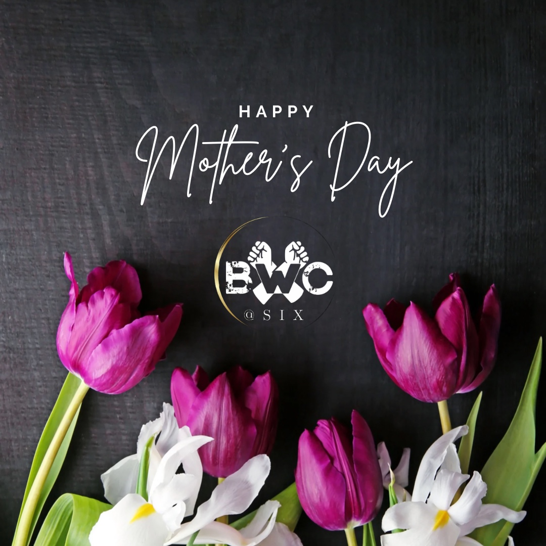 Happy Mothers Day from all of us at BWC 

#OrganizingForSurvival #BerekaMosadi #BWCatSix