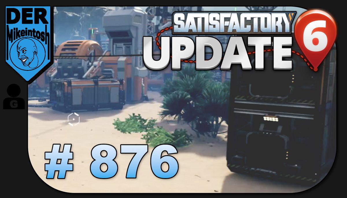 Mikeintosh_BOT's tweet photo. π¦ Neues Video!
#Satisfactory #DerMikeintosh #YouTube #letsplay #gaming #UpdateVI #update6
Satisfactory π§ DerMikeintosh βΊ Folge 876
https://t.co/5hGy7ehFuS https://t.co/7SnM5asoxG