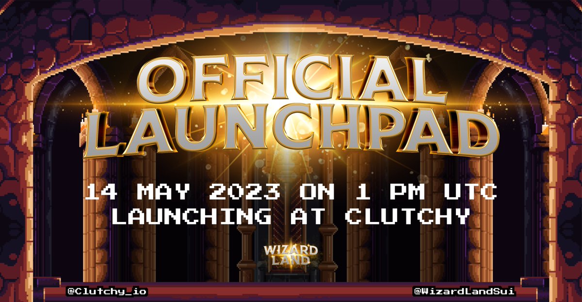 WIZARD LAND OFFICIAL LAUNCHPAD!
14 MAY 2023, 1 PM UTC, LAUNCHING AT CLUTCHY

clutchy.io/launchpad/wiza…

Expanding the Magic Land! Don't Miss This Opportunity! 

Get your timers set, we’re coming 🌊

#WizardLandSUI #SuiNetwork #SuiNFT